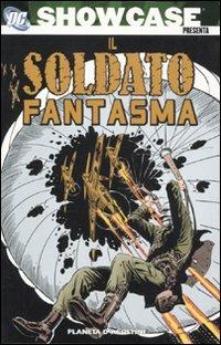 Showcase presenta Il soldato fantasma. Vol. 1  - Libro Planeta De Agostini 2011 | Libraccio.it