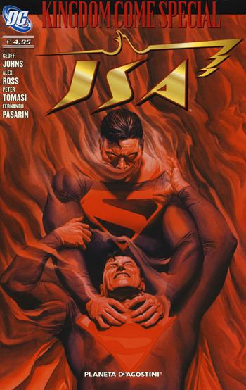 Kigdom come special. JSA - Geoff Johns, Alex Ross, Peter Tomasi - Libro Lion 2018, DC Comics | Libraccio.it