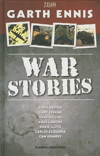 War stories - Garth Ennis - Libro Planeta De Agostini 2011 | Libraccio.it