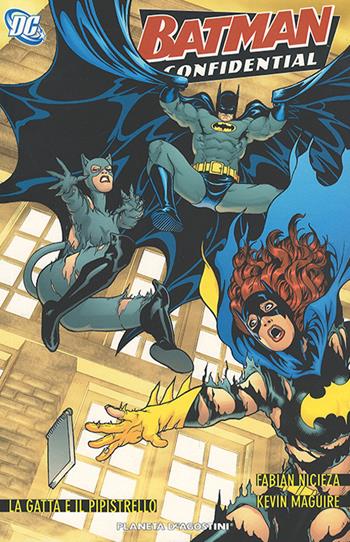 La gatta e il pipistrello. Batman confidencial. Vol. 4 - Fabian Nicieza, Kevin Maguire - Libro Planeta De Agostini 2011, DC Comics | Libraccio.it