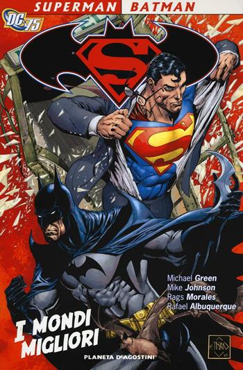 I mondi migliori. Superman/Batman. Vol. 1  - Libro Planeta De Agostini 2016 | Libraccio.it