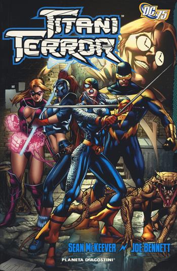 Titani Terror - Sean Mckeever, J. Bennet - Libro Lion 2018, Planeta | Libraccio.it