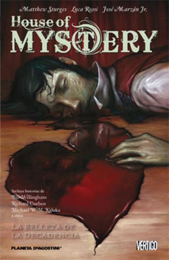 House of mystery. Vol. 4 - Bill Willingham - Libro Planeta De Agostini 2010 | Libraccio.it