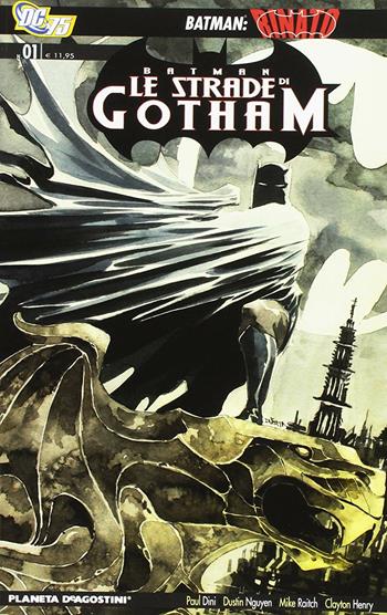 Le strade di Gotham. Batman. Vol. 1 - Paul Dini, Dustin Nguyen - Libro Lion 2010 | Libraccio.it