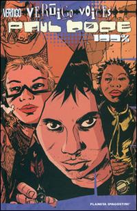 Vertigo voices: Paul Pope 100%. Heavy liquid - Paul Pope - Libro Lion 2010, Grandi opere vertigo | Libraccio.it