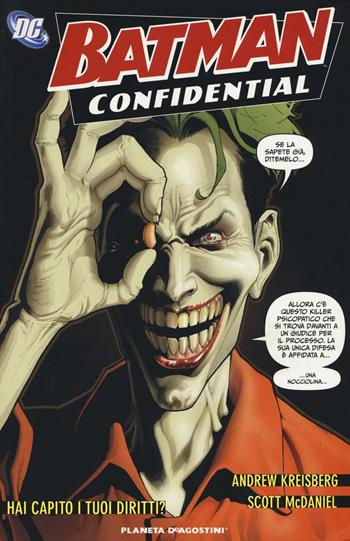 Hai capito i tuoi diritti. Batman confidential. Vol. 5 - Andrew Kreisberg, Scott McDaniel - Libro Lion 2016 | Libraccio.it