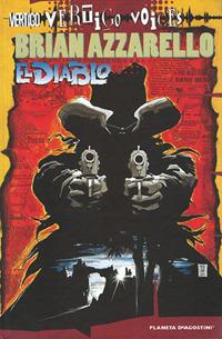 El diablo - Brian Azzarello - Libro Lion 2011, Planeta | Libraccio.it