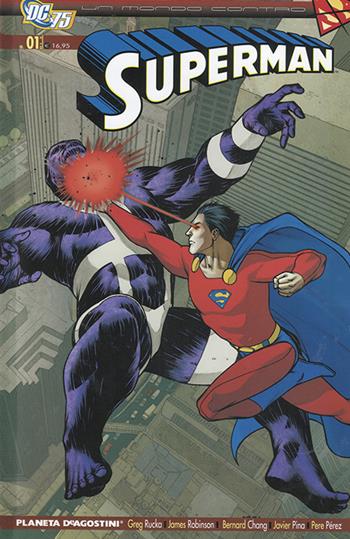 Un mondo contro Superman. Superman. Vol. 1 - Greg Rucka - Libro Lion 2010, Superman | Libraccio.it