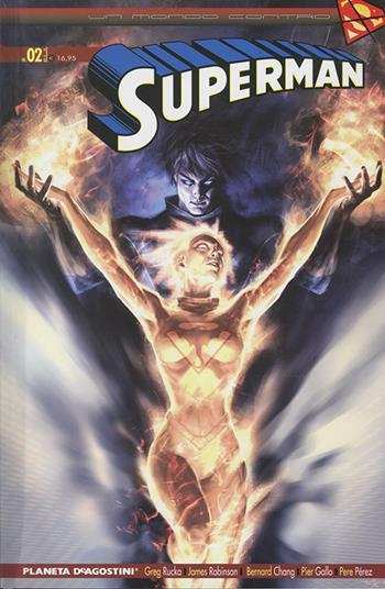 Un mondo contro Superman. Superman. Vol. 2  - Libro Lion 2010, Superman | Libraccio.it