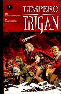 L' impero Trigan. Vol. 1 - Don Lawrence, Mike Butterworth - Libro Planeta De Agostini 2011 | Libraccio.it