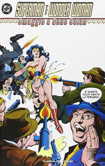 Superman e Wonder Woman. Omaggio a Gene Colan  - Libro Lion 2010, DC classic | Libraccio.it