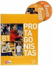 Protagonistas. B1. Libro del alumno-Cuaderno de actividades. Con 2 CD Audio.