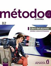 Metodo 4. Libro alumno. B2. Con e-book. Con espansione online. Vol. 4