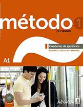 Método de español. A1. Cuaderno de ejercicios. Con CD Audio. Con espansione online. Vol. 1