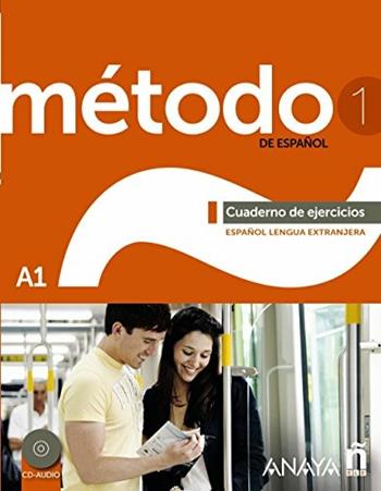 Método de español. A1. Cuaderno de ejercicios. Con CD Audio. Con espansione online. Vol. 1 - Francisca Cardenas Bernal, Antonio M. Hierro, Sara Robles Avila - Libro Anaya 2013 | Libraccio.it