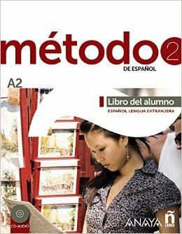 Método de español. A2. Libro del alumno. Con CD Audio. Con espansione online. Vol. 2 - Francisca Cardenas Bernal, Antonio M. Hierro, Sara Robles Avila - Libro Anaya 2013 | Libraccio.it