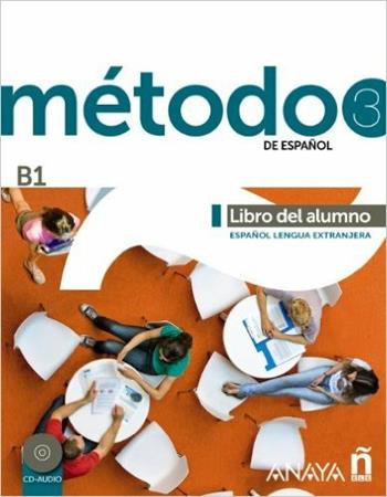Metodo espanol. B1. Libro del alumno. Con espansione online. Vol. 3 - Antonio Hierro Montosa, Francisca Cardenas Bernal - Libro Anaya 2014 | Libraccio.it
