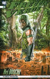 Nei boschi. Freccia Verde. Vol. 1  - Libro Lion 2018 | Libraccio.it
