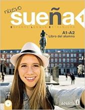 Nuevo sueña. Libro alumno. Con espansione online. Vol. 1