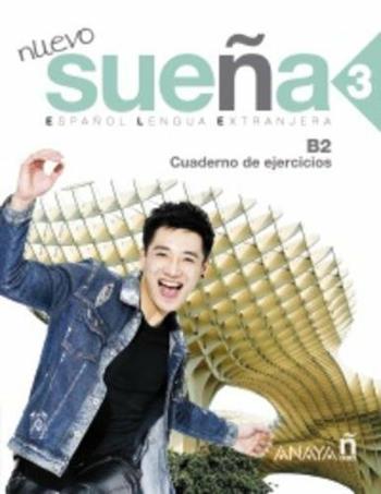 Nuevo sueña. Cuaderno ejercicios. Per le Scuole superiori. Vol. 3 - Maria Angeles Alvarez Martinez, Begona Sanz Sanchez - Libro Anaya 2016 | Libraccio.it