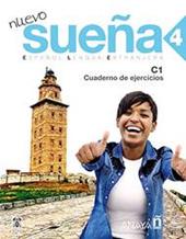 Nuevo sueña. Cuaderno de ejercicios. Per le Scuole superiori. Con ebook. Con espansione online. Vol. 4