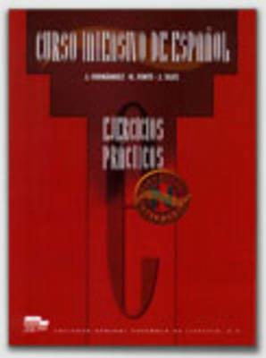 Curso intensivo de español. Elemental y intermedio. Ejercicios prácticos. Per le Scuole superiori. Vol. 2 - J. M. Fernandez, Rafael Fente, José Siles - Libro SGEL 1999 | Libraccio.it
