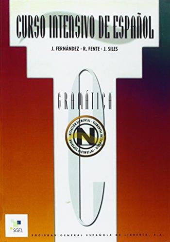 Curso intensivo de español. Gramática. - J. Fernández, R. Fente - Libro SGEL 1999 | Libraccio.it