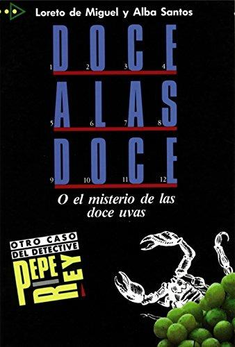 Doce a las doce. Nivel 2 - Loreto De Miguel, Alba Santos - Libro Edelsa 1991 | Libraccio.it