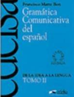 Gramática comunicativa del español. Per le Scuole superiori. Vol. 2 - Bon Francisco Matte - Libro Logos 1998 | Libraccio.it