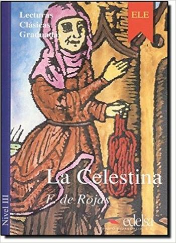 Celestina. Nivel 3 - Fernando de Rojas - Libro Edinumen Editorial 1996 | Libraccio.it