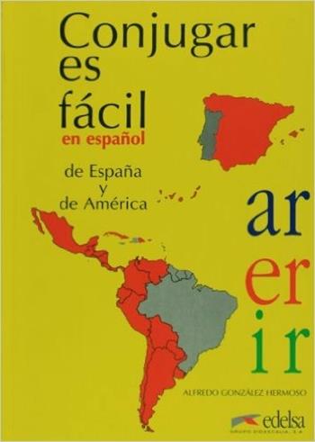 Conjugar es fácil en español de España y de América. - Alfredo González Hermoso - Libro Logos 1998 | Libraccio.it