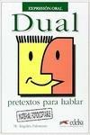 Dual. Expresion oral. Per le Scuole superiori