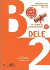 Preparacion Dele. B2. Con espansione online. Con CD.