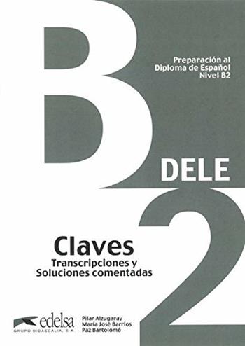 Preparacion Dele. B2. Claves. Con espansione online.  - Libro Edelsa 2014 | Libraccio.it