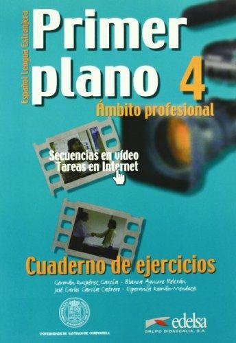 Primer plano. Cuaderno de ejercicios. Vol. 4 - Germán Ruipérez García, Blanca Aguirre - Libro Logos 2002 | Libraccio.it