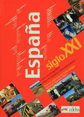España siglo XXI.