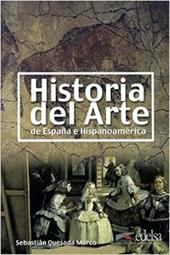 Historia del arte de Espana e Hispanoamerica.