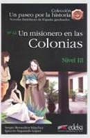 Un misionero en las colonias. Nivel 3 - Sergio Remedios Sanchez - Libro Edelsa 2009 | Libraccio.it
