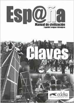 Espana manual de civilizacion. Claves. - Sebastian Quesada, Mila Crespo - Libro Edelsa 2006 | Libraccio.it