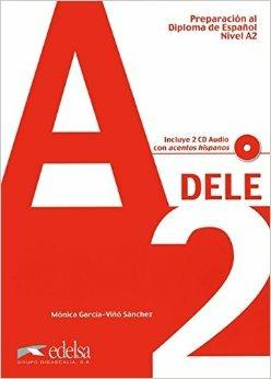 Preparación Dele. A2. Con CD Audio - Mónica García, Viño Sánchez - Libro Edelsa 2010 | Libraccio.it