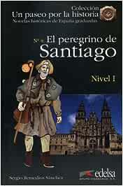 PEREGRINO DE SANTIAGO /NIVEL 1 - AA VV - Libro | Libraccio.it