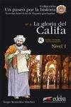 La gloria del califa. Nivel 1. Con CD Audio - Sergio Remedios Sanchez - Libro Edelsa 2009 | Libraccio.it