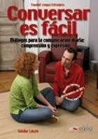 Conversar es facil. Con espansione online  - Libro Edelsa 2011 | Libraccio.it