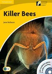 Killer bees. Con CD Audio. Con CD-ROM