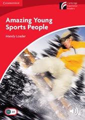 Amazing Young Sports People. Cambridge Experience Readears British English. Con File audio per il download