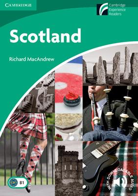 Scotland. Cambridge experience readers - Richard MacAndrew - Libro Cambridge 2009 | Libraccio.it