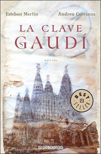 Clave gaudi - Esteban Martín, Andreu Carranza - Libro De Borsillo 2011 | Libraccio.it