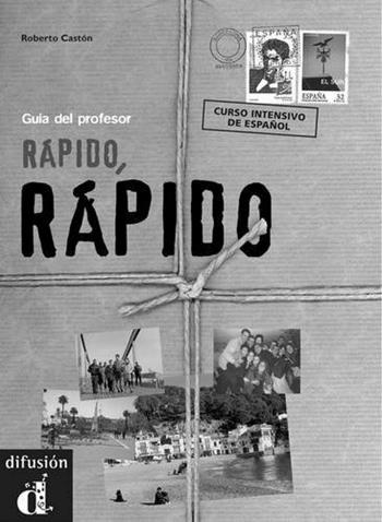 RAPIDO, RAPIDO GUIA PROFESOR - MIQUEL LOURDES, SANS NEUS - Libro | Libraccio.it