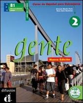 Gente. Libro del alumno. Per le Scuole superiori. Con CD Audio. Vol. 2