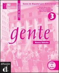 Gente. Libro del trabajo. Per le Scuole superiori. Con CD Audio. Vol. 3 - Ernesto Martín Peris, Neus Sans Baulenas, Nuria Sánchez Quintana - Libro Garzanti Scuola 2004 | Libraccio.it